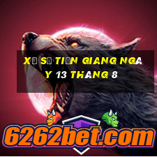 xổ số tiền giang ngày 13 tháng 8