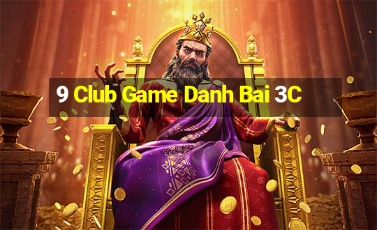 9 Club Game Danh Bai 3C