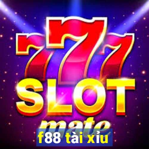 f88 tài xỉu