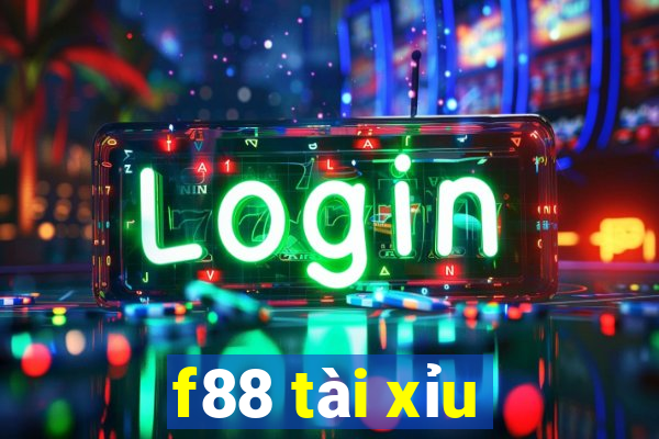 f88 tài xỉu