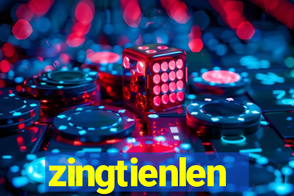 zingtienlen