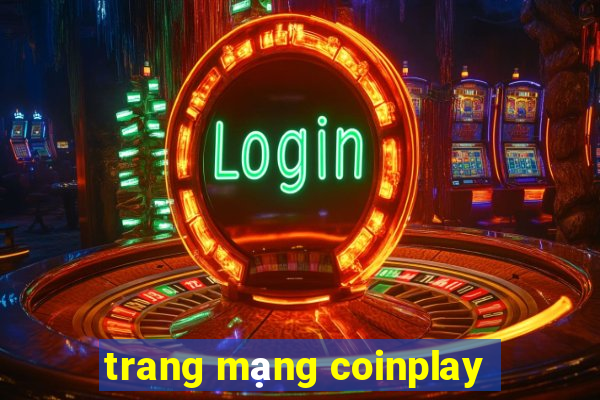 trang mạng coinplay