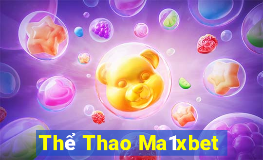 Thể Thao Ma1xbet