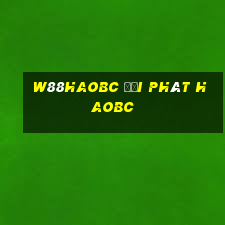 W88haobc đại phát haobc