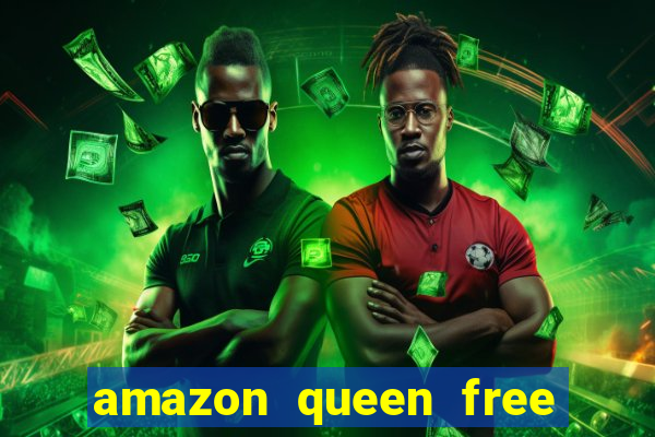 amazon queen free slot play