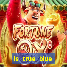 is true blue casino safe