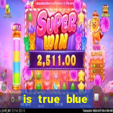 is true blue casino safe