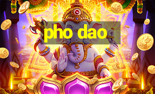 pho dao