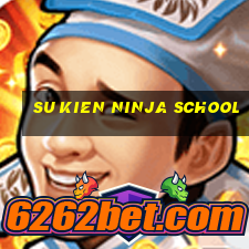 su kien ninja school