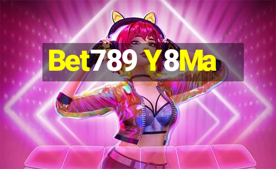 Bet789 Y8Ma