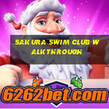 sakura swim club walkthrough