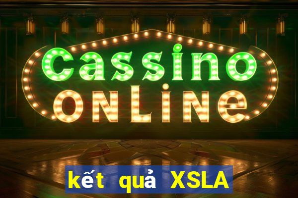 kết quả XSLA ngày 31