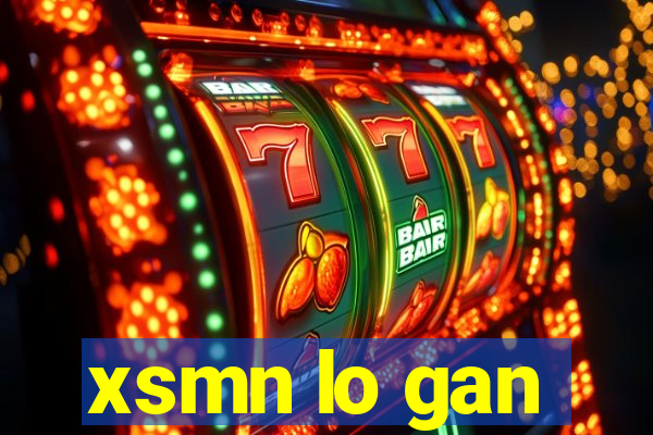 xsmn lo gan