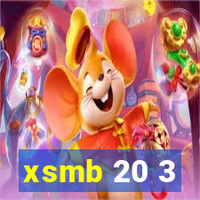 xsmb 20 3