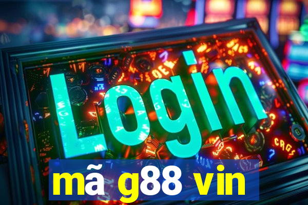 mã g88 vin