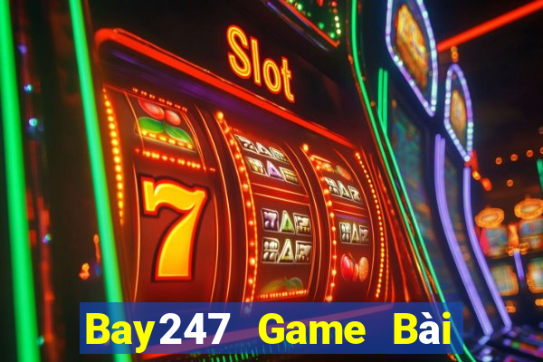 Bay247 Game Bài Trên Máy Tính