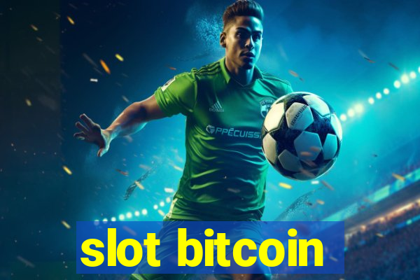 slot bitcoin