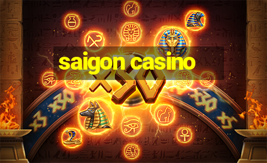 saigon casino