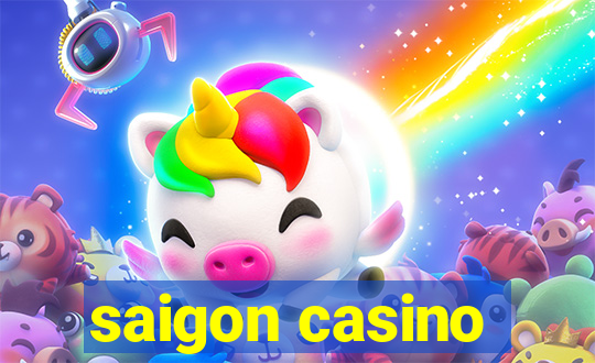 saigon casino