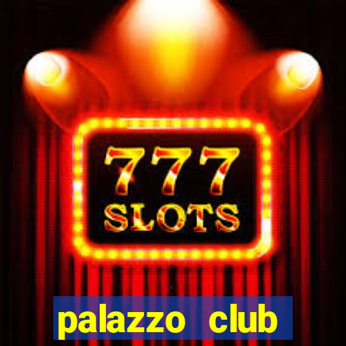 palazzo club tuyển dụng