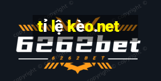 tỉ lệ kèo.net