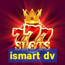 ismart dv