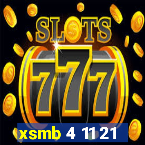 xsmb 4 11 21