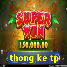 thong ke tp