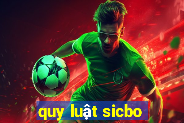 quy luật sicbo