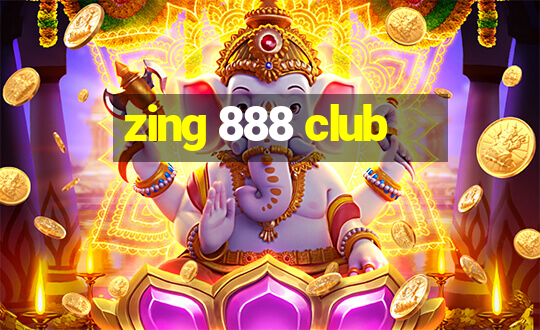 zing 888 club