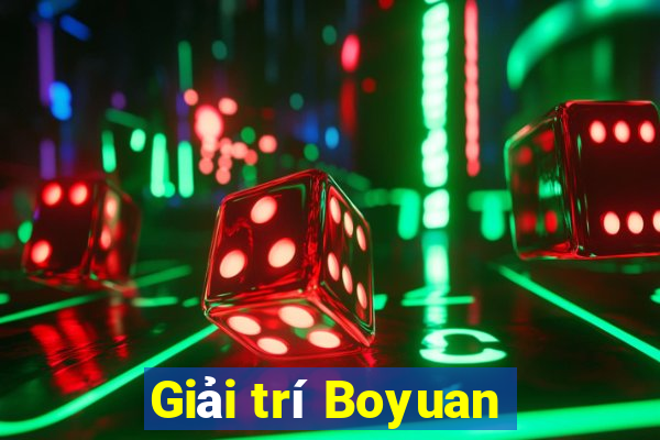 Giải trí Boyuan