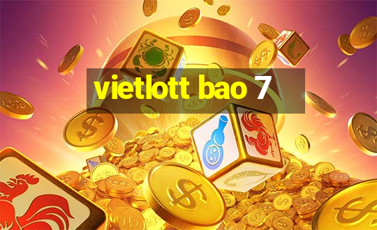 vietlott bao 7