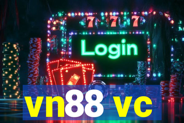 vn88 vc