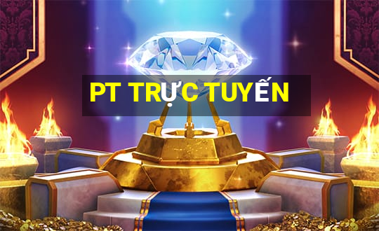 PT TRỰC TUYẾN