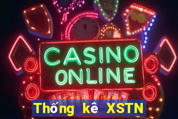 Thống kê XSTN ngày 7