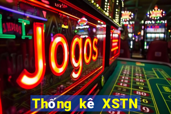 Thống kê XSTN ngày 7