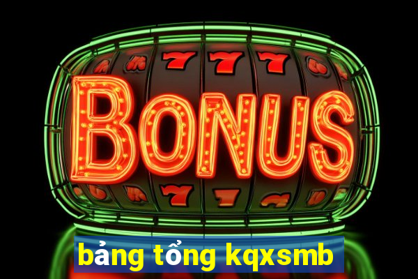 bảng tổng kqxsmb