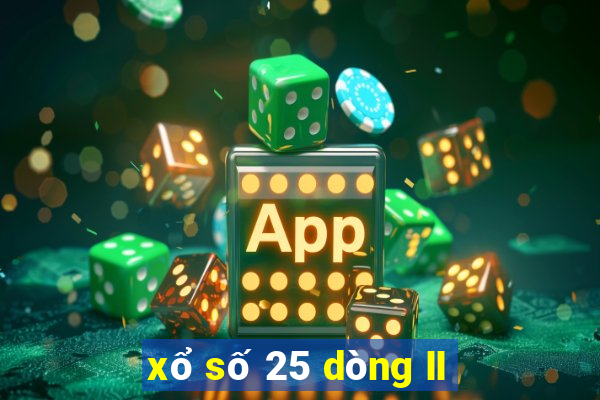 xổ số 25 dòng II