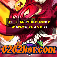 xổ số miền bắc ngày mùng 8 tháng 11