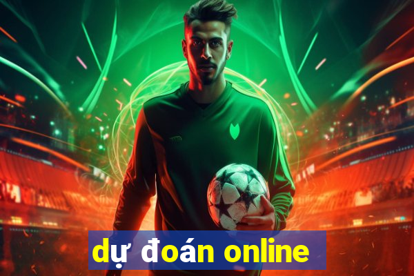 dự đoán online