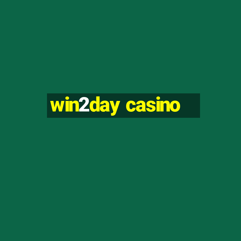 win2day casino