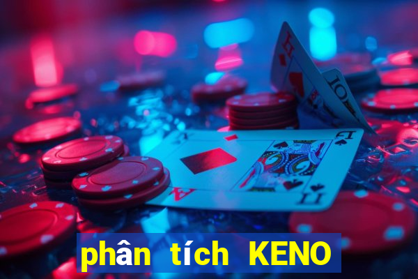 phân tích KENO ngày 16