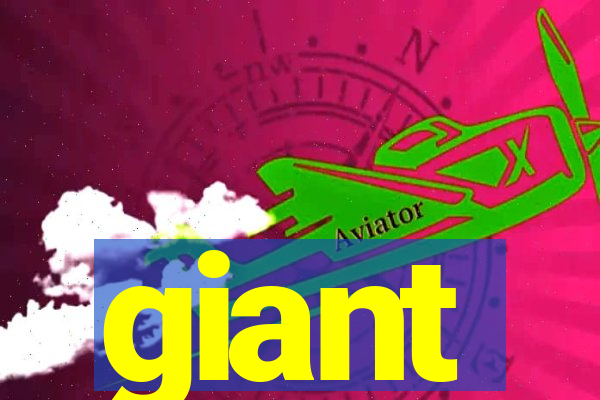 giant