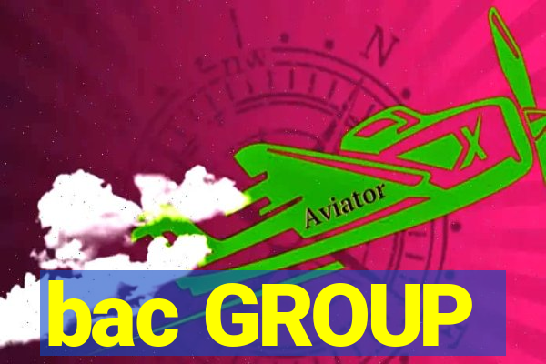 bac GROUP