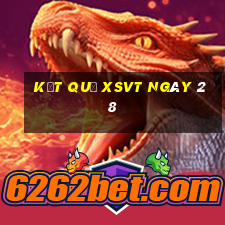 kết quả XSVT ngày 28