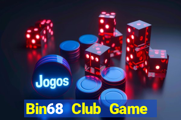 Bin68 Club Game Bài Nạp Rút 1 1