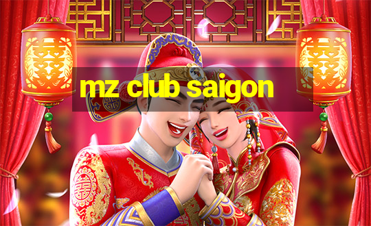 mz club saigon