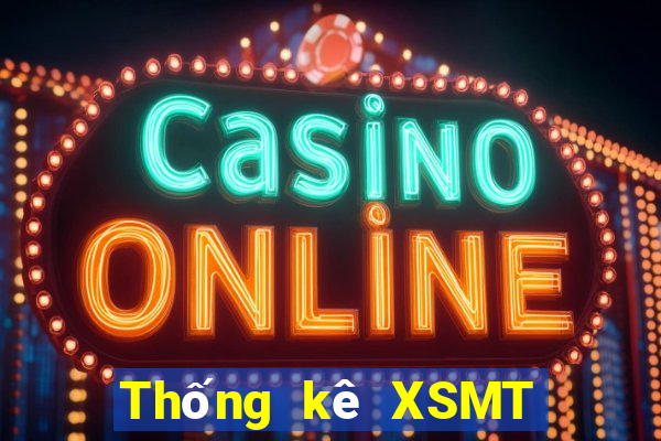 Thống kê XSMT Thứ 7