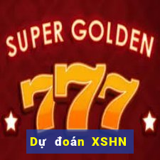 Dự đoán XSHN ngày mai