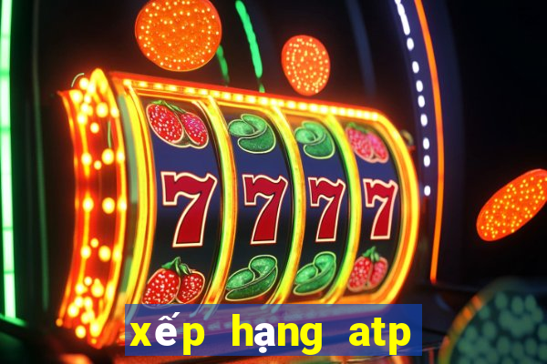 xep hang atp moi nhat